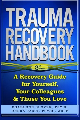 Trauma Recovery Handbook